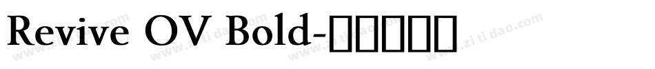 Revive OV Bold字体转换
